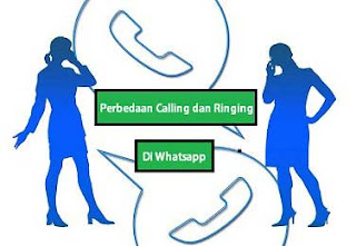 Perbedaan Ringing dan Calling di Whatsapp
